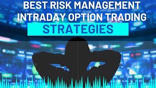 Excellent intraday option trading risk management concept  Algotrix algo [upl. by Nnilsia]