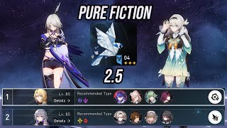 NEW v25 Pure Fiction 4 E0S1 Acheron x Jiaoqiu amp E0S1 Firefly SuperBreak Team  Honkai Star Rail [upl. by Cheri]