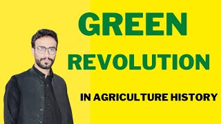 Green Revolution  Story of Green Revolution in Pakistan [upl. by Nassir]