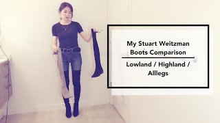 Stuart Weitzman Boots Comparison 我的SW过膝靴合集  Highland vs Lowland vs Alllegs [upl. by Megargee]