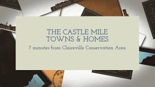 The Castle Mile Towns amp Homes [upl. by Braynard508]