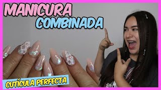 MANICURA COMBINADA  El SECRETO de la CUTÍCULA PERFECTA 😱 Curso De Uñas 015 [upl. by Schoof]