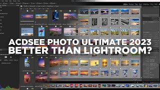 ACDSee Photo Studio Ultimate 2023  An Alternative to Lightroom for Windows Users [upl. by Barbabas]