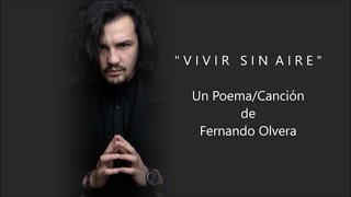 VIVIR SIN AIRE  De Fher Olvera  Voz Ricardo Vonte [upl. by Weidman]