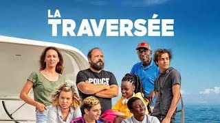 la traversée film français [upl. by Nereus]