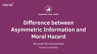 Difference between Asymmetric Information and Moral Hazard I A Level and IB economics [upl. by Salchunas]