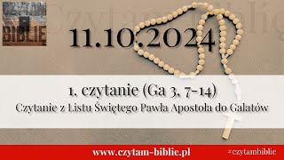 🗓️ 11102024  1 CZYT NA DZIŚ  Ga 3 714 Czytanie z Listu Świętego Pawła Apostoła do Galatów [upl. by Wiedmann]