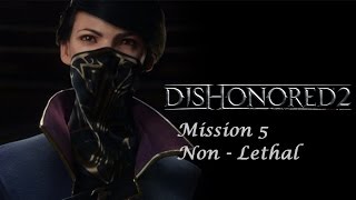 The Royal Conservatory  Dishonored 2  Mission 5  Stealthy and NonLethal Emily 😇 [upl. by Assilak612]