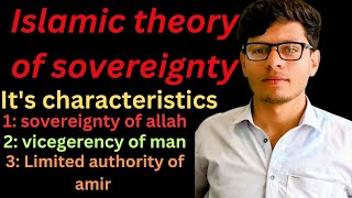 Islamic theory of sovereignty concept of sovereignty in Islam lec 220 Hub of competitive exams [upl. by Claudy]