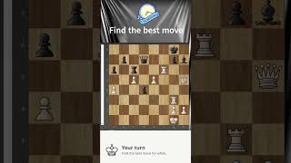 Find the best move chess chesspuzzles chesstactics tactics puzzles chesstricks viral [upl. by Steinke]