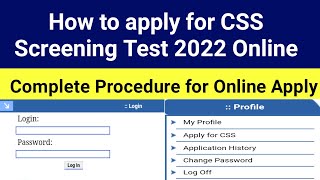 How to apply for CSS Screening Test 2022 online  CSS 2022 apply  CSS 2022 Online Apply Procedure [upl. by Kramer]