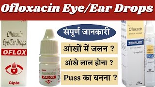 Ofloxacin EyeEar Drop uses in hindi  Oflox EyeEar Drop  Zenflox EyeEar Drop  How to useamp Side [upl. by Ellerrad489]