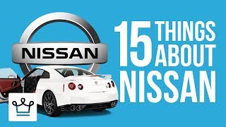 15 Things You Didnt Know About NISSAN [upl. by Entirb489]