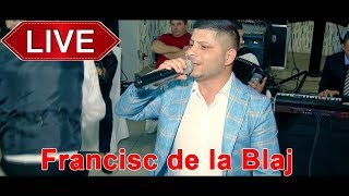 Francisc de la Blaj  Tu esti valoarea mea  Live [upl. by Kcire]