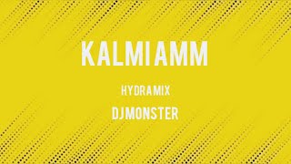 KALMI AMM HYDRA MIX DJ MONSTER [upl. by Rosdniw374]