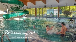 Rodzinna majówka na sportowo w hotelu Mrągowo Resort amp SPA [upl. by Souza]