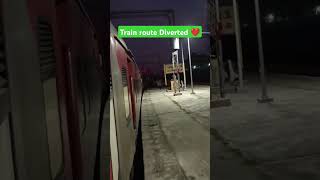 Train route diverted highspeedtrainindia indianhighspeedtrains railway trainjourney [upl. by Assiluy918]