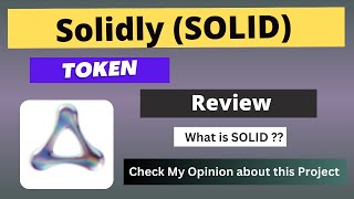 What is Solidly SOLID Coin  Review About SOLID Token [upl. by Lrad]