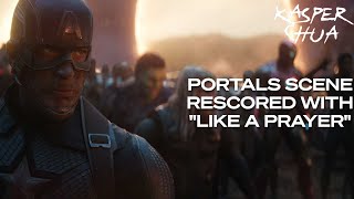 Avengers Endgame  Portals Scene Rescored with quotLike a Prayerquot [upl. by Ander]