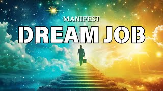 Manifest Your Dream Job Powerful Daily Sleep Affirmations [upl. by Deedee]