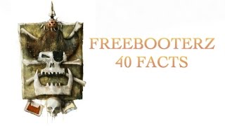 40 Facts and Lore about Freebooterz Warhammer 40k [upl. by Argyle]