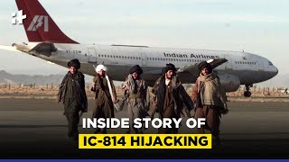 Kandahar Hijack The inside story of IC814 hijacking [upl. by Dumanian40]