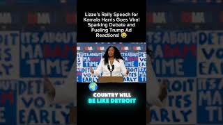 Lizzos Speech Fuels Viral Trump Ad 🔥 What Happened [upl. by Ecnarual]