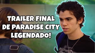 Cameron Boyce O trailer final de Paradise City legendado [upl. by Sampson459]