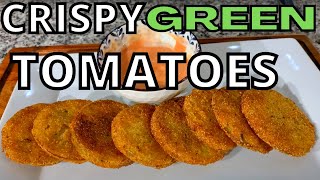 FRIED GREEN TOMATOES in 10 minutes  Easy DIY [upl. by Nedarb]