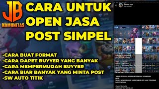 CARA JADI ADMIN JB PART 2 TUTORIAL CARA OPEN JASA POST BIAR GA RIBET [upl. by Lib]