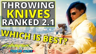 All Throwing Knives Ranked Worst to Best in Cyberpunk 2077 21 [upl. by Lashondra]