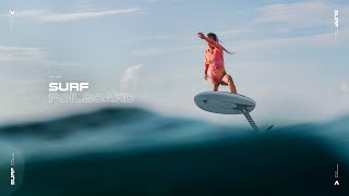 Surf Foilboard  Dedicated to Surf Tailored to Rip [upl. by Nahguav]