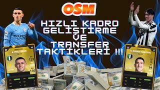 OSM 2023  HIZLI KADRO GELİŞTİRME VE TRANSFER TAKTİKLERİ  ONLİNE SOCCER MANAGER [upl. by Animehliw430]