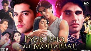 Pyar Ishq Aur Mohabbat Full Movie  EXCLUSIVE RELEASE  Arjun Rampal Sunil Shetty Aftab Shivdasani [upl. by Ahsier]