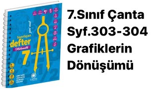 7SINIF ÇANTA DEFTER S303304 GRAFİKLERİN DÖNÜŞÜMÜ [upl. by Foss752]