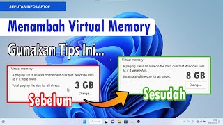 Tips Menambah Virtual RAM di Windows 11  Meningkatkan Performa Laptop Anda Terbaru 2023 [upl. by Siwel]