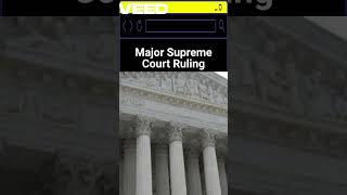 Major Supreme Court Ruling [upl. by Godric]