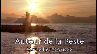 Autour de la peste Marseille 1720 1722 [upl. by Attenov]