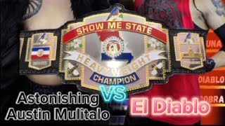 El Diablo VS Astonishing Austin Mulitalo SSW Heavyweight Championship Match [upl. by Jeunesse301]