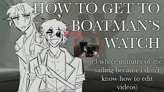 HOW TO GET TO BOATMANS WATCH  FERRYMAN IN VERSE 2 DEEPWOKEN 😱😱 TURN ON CAPTIONS I BEG [upl. by Kendricks]