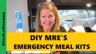 Emergency Meals In A BagPantry Meal KitsDIY MRE Prepping Meals [upl. by Ursas]