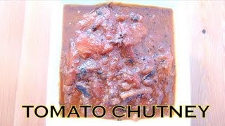 TOMATO KHEJUR AAMSOTTO KISMISS CHUTNEY  Tomato Dates Mango Bar Raisin Chutney [upl. by Augustus]