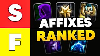 Ranking the BEST and WORST Seasonal Affixes  M Affix Tierlist [upl. by Eiba371]