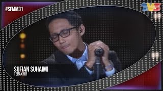 SFMM31  Sufian Suhaimi  Terakhir [upl. by Trbor633]