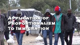 The Application of Proportionalism to the Issue of Immigration film 3 [upl. by Ravaj]