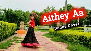 Aithey Aa song  Dance Cover  Bharat  Salman Khan Katrina Kaif  Abhigyaa Jain Dance [upl. by Xuerd]