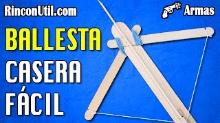 Ballesta Casera Fácil  Armas Caseras Fáciles [upl. by Enileda]