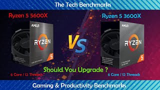 Ryzen 5 5600X vs Ryzen 5 3600XHow much performance differenceShould you upgrade [upl. by Nagirrek]