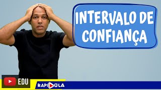 🚨🚨 INTERVALO DE CONFIANÇA 01 [upl. by Goldie273]