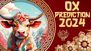 2024 Chinese Zodiac Ox Horoscope Prediction [upl. by Ylen]